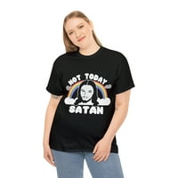 Не днес Сатана Исус унизинг графична тениска